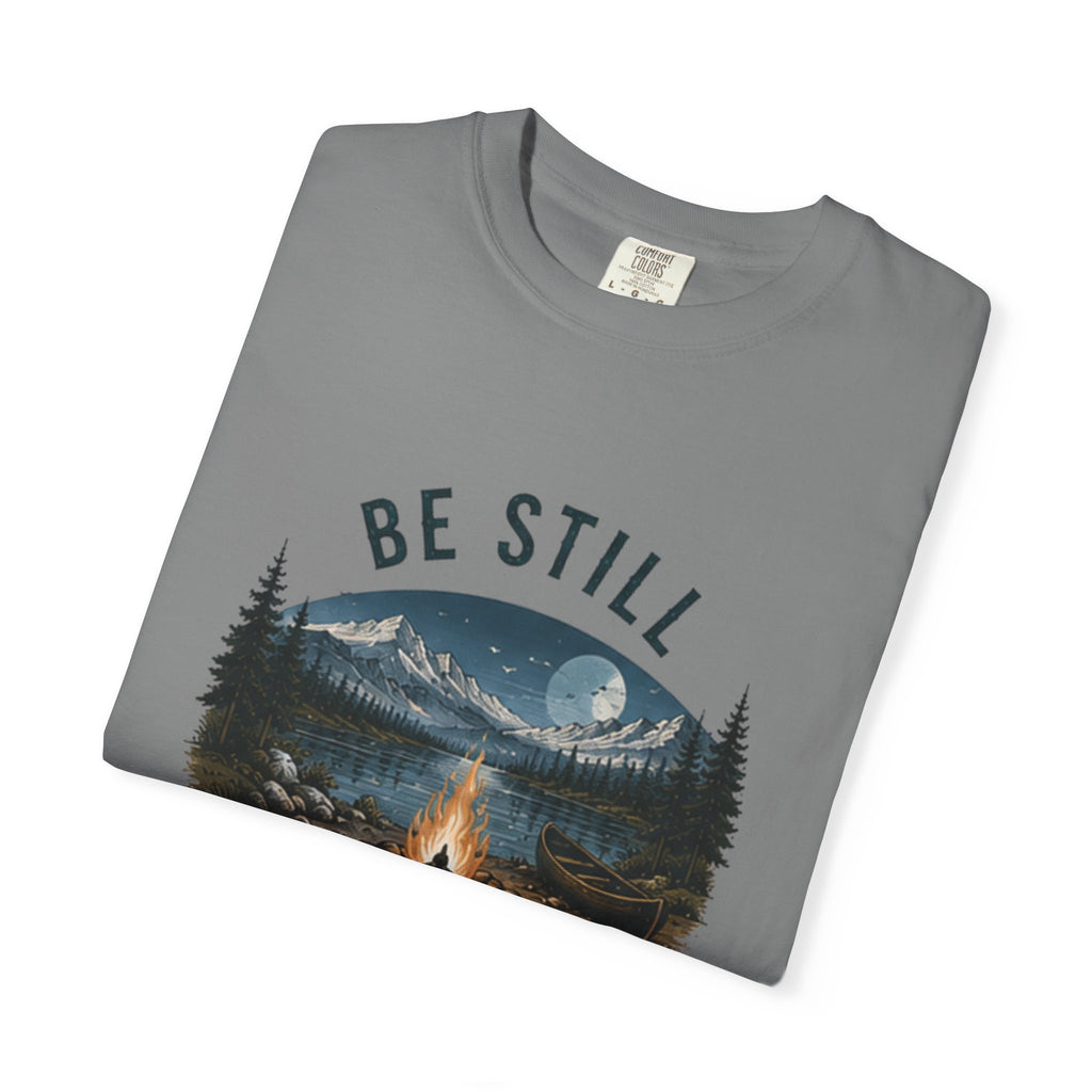 Be Still and Know T-Shirt — Campfire Mountain Christian Graphic Tee