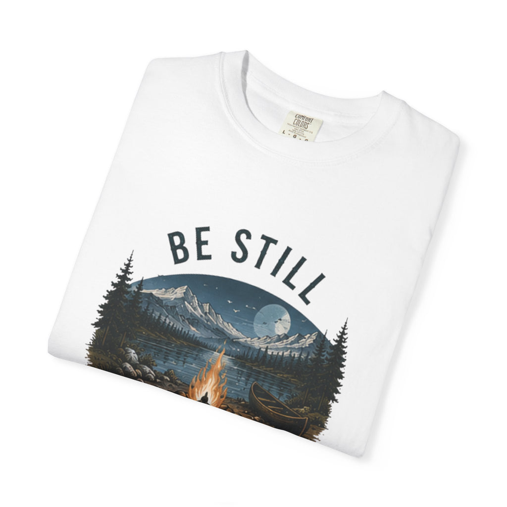 Be Still and Know T-Shirt — Campfire Mountain Christian Graphic Tee