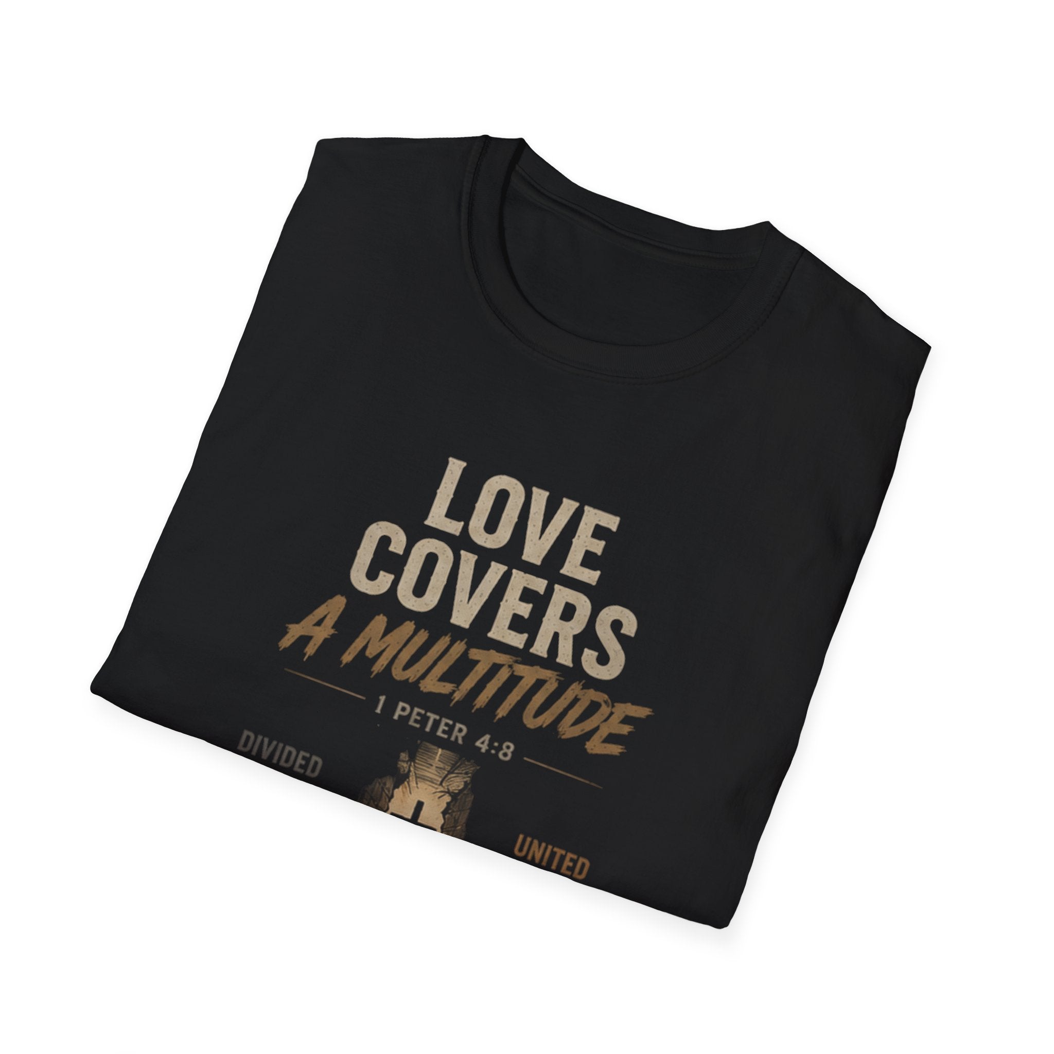 T-Shirt — "Love Covers a Multitude" Christian Faith Tee (1 Peter 4:8) — Let Love Lead