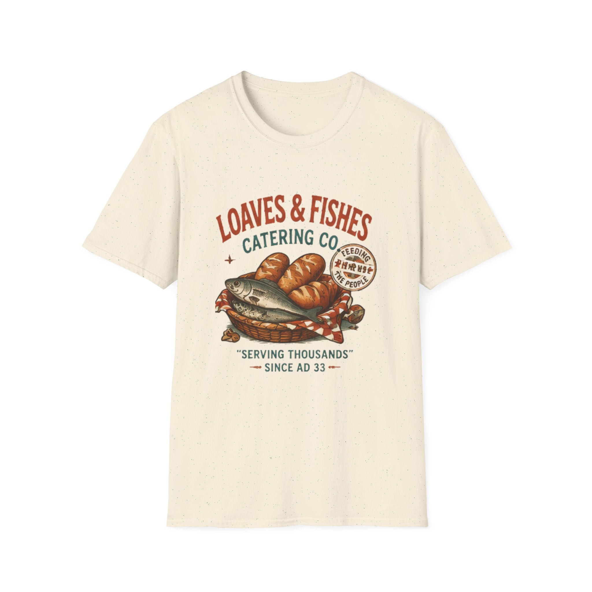 T-Shirt — Loaves & Fishes Vintage Catering Co. Graphic Tee (Serving Thousands Since AD 33)