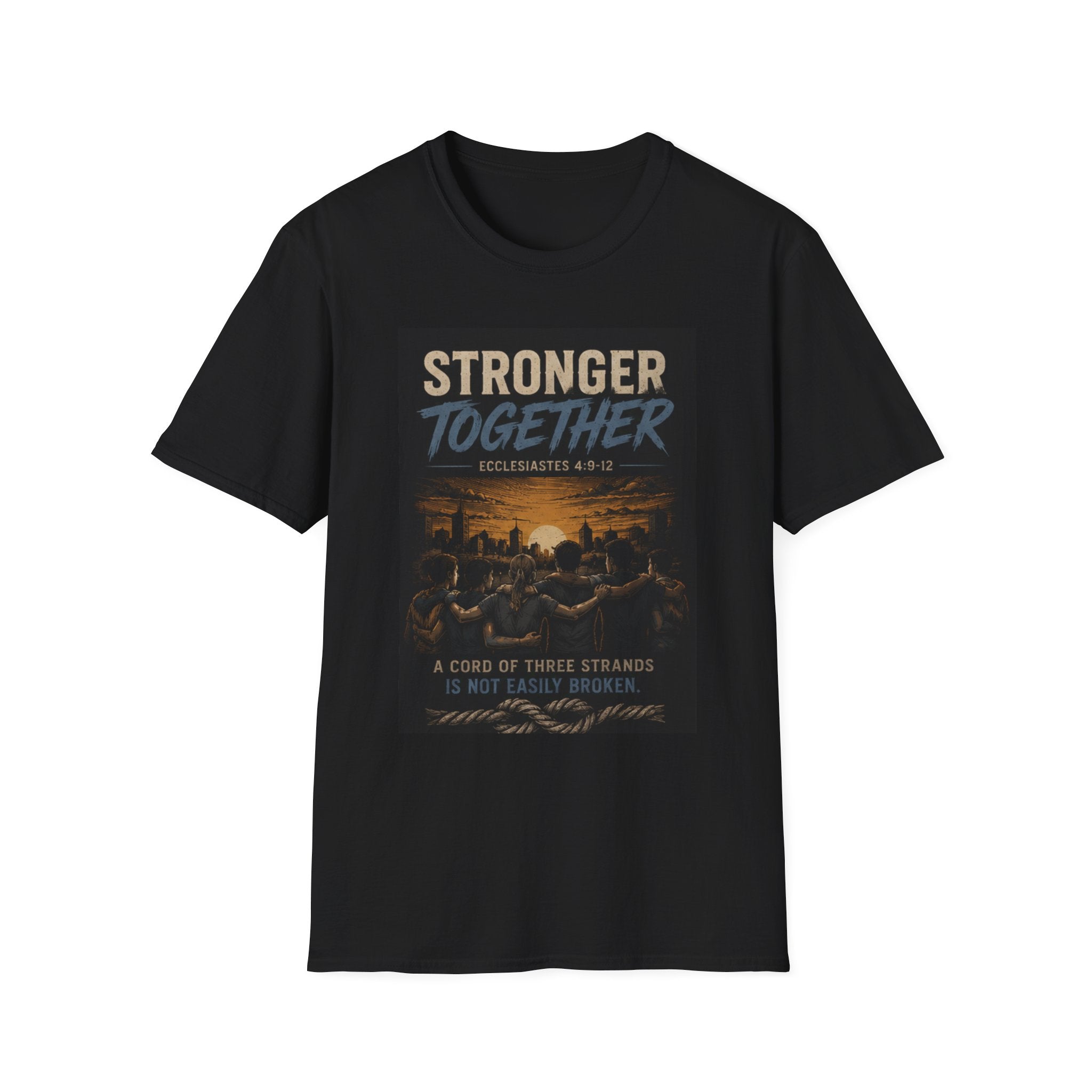 Stronger Together T-Shirt — Inspirational Community Unity Tee