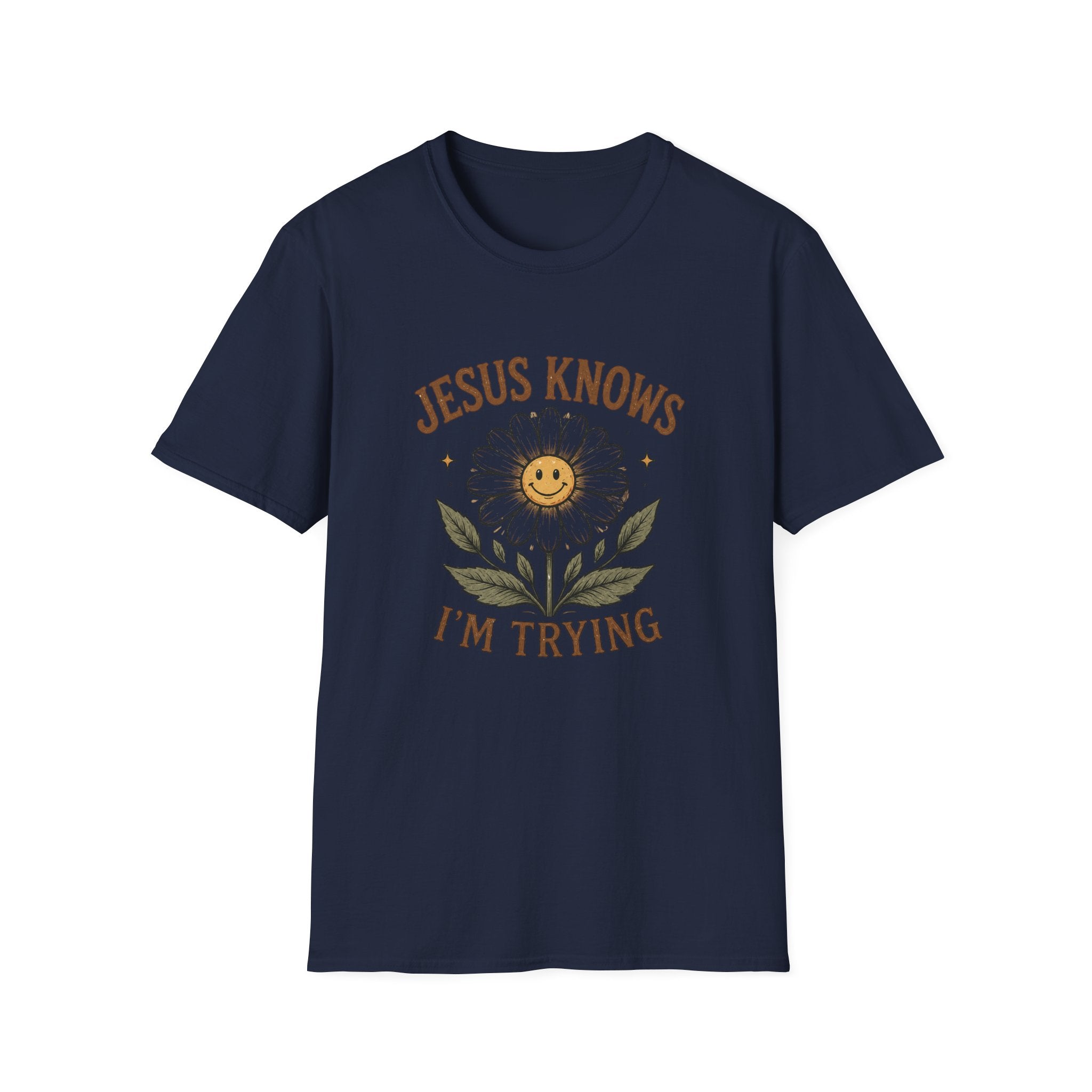 T-Shirt — "Jesus Knows I’m Trying" Daisy Faith Tee