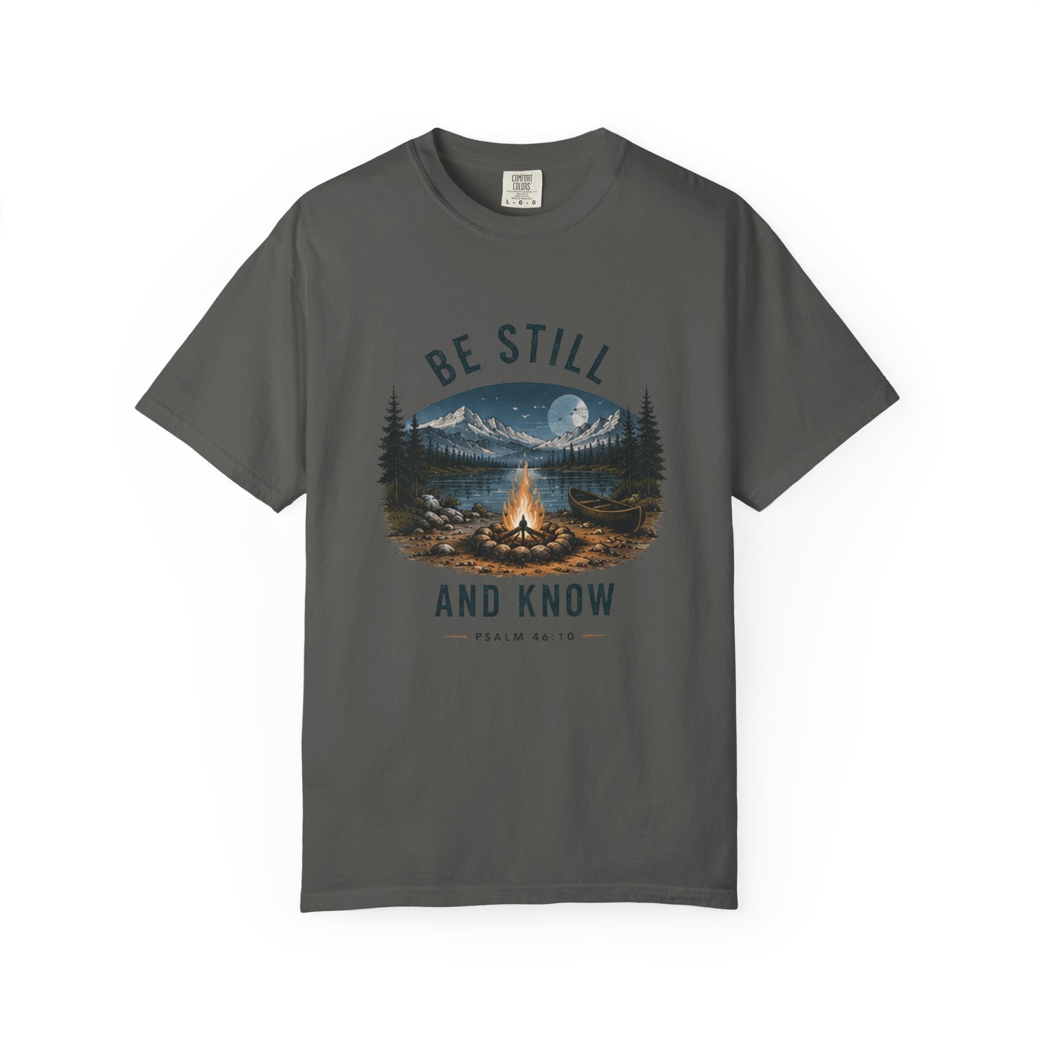 Be Still and Know T-Shirt — Campfire Mountain Christian Graphic Tee