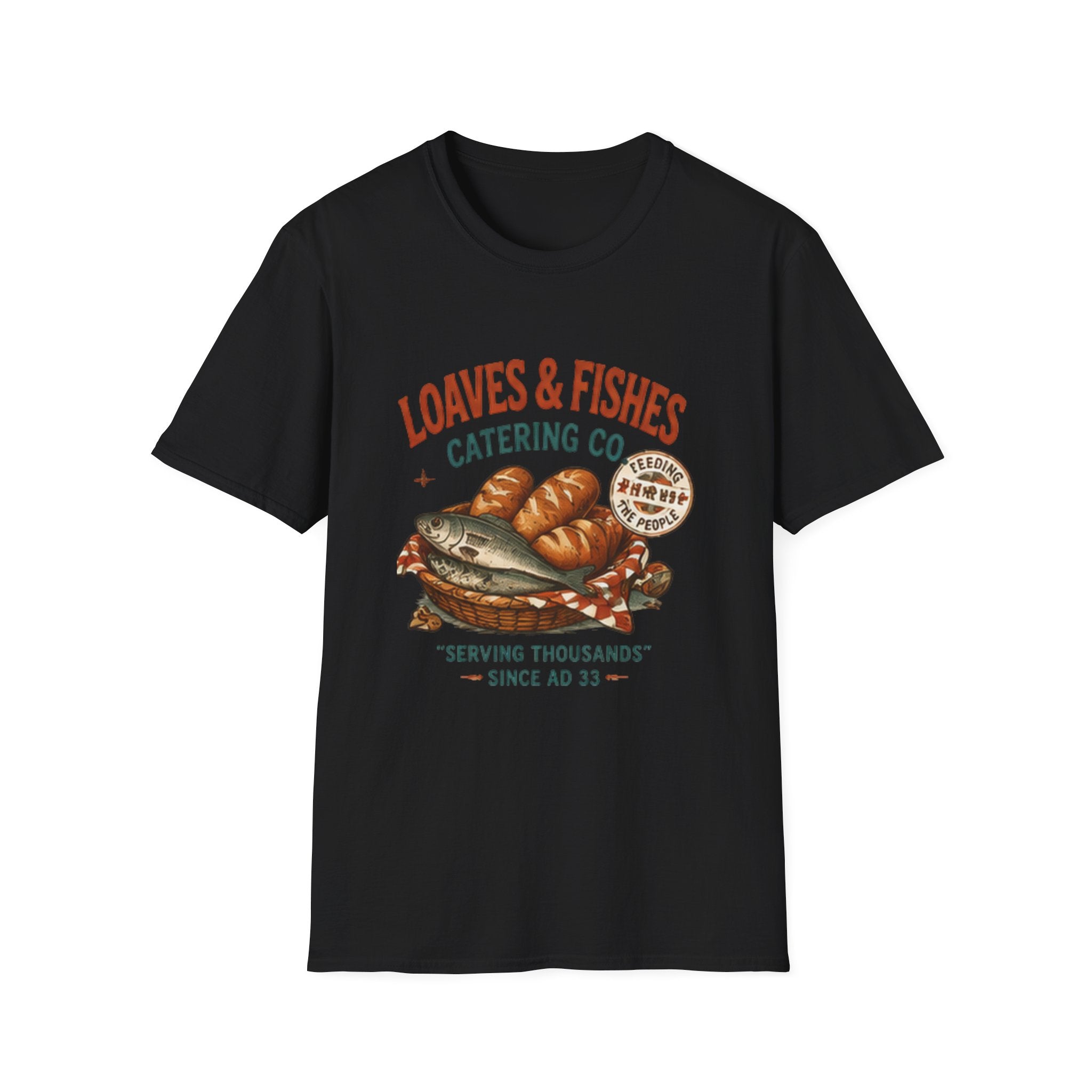 T-Shirt — Loaves & Fishes Vintage Catering Co. Graphic Tee (Serving Thousands Since AD 33)