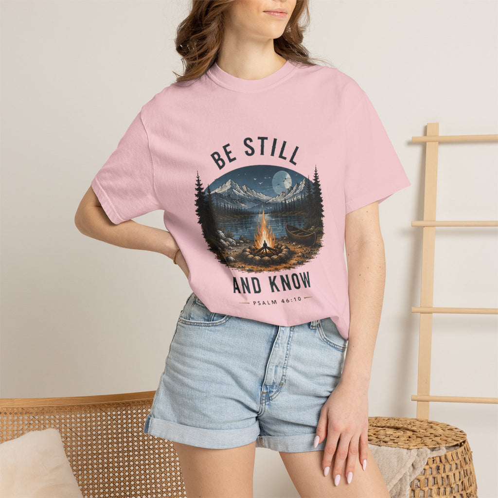 Be Still and Know T-Shirt — Campfire Mountain Christian Graphic Tee