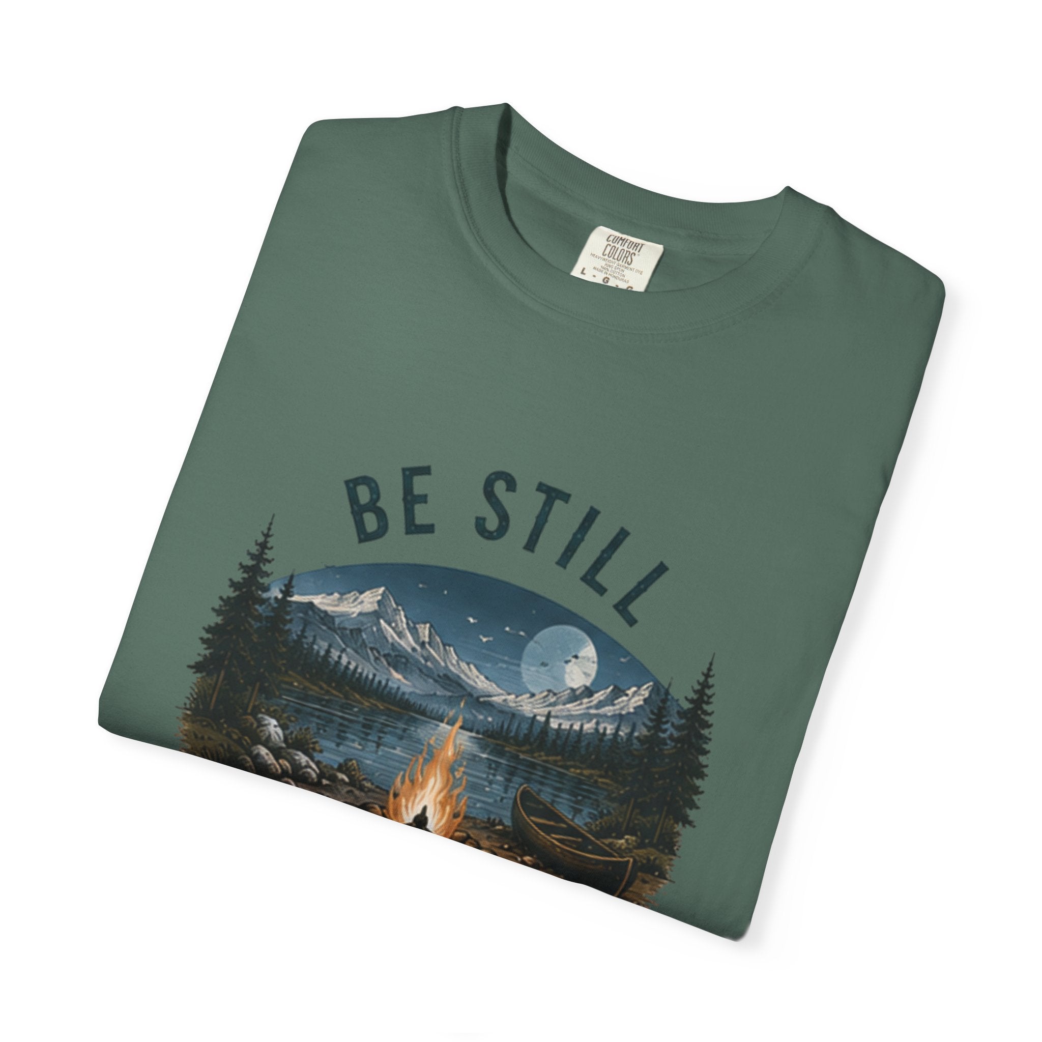 Be Still and Know T-Shirt — Campfire Mountain Christian Graphic Tee
