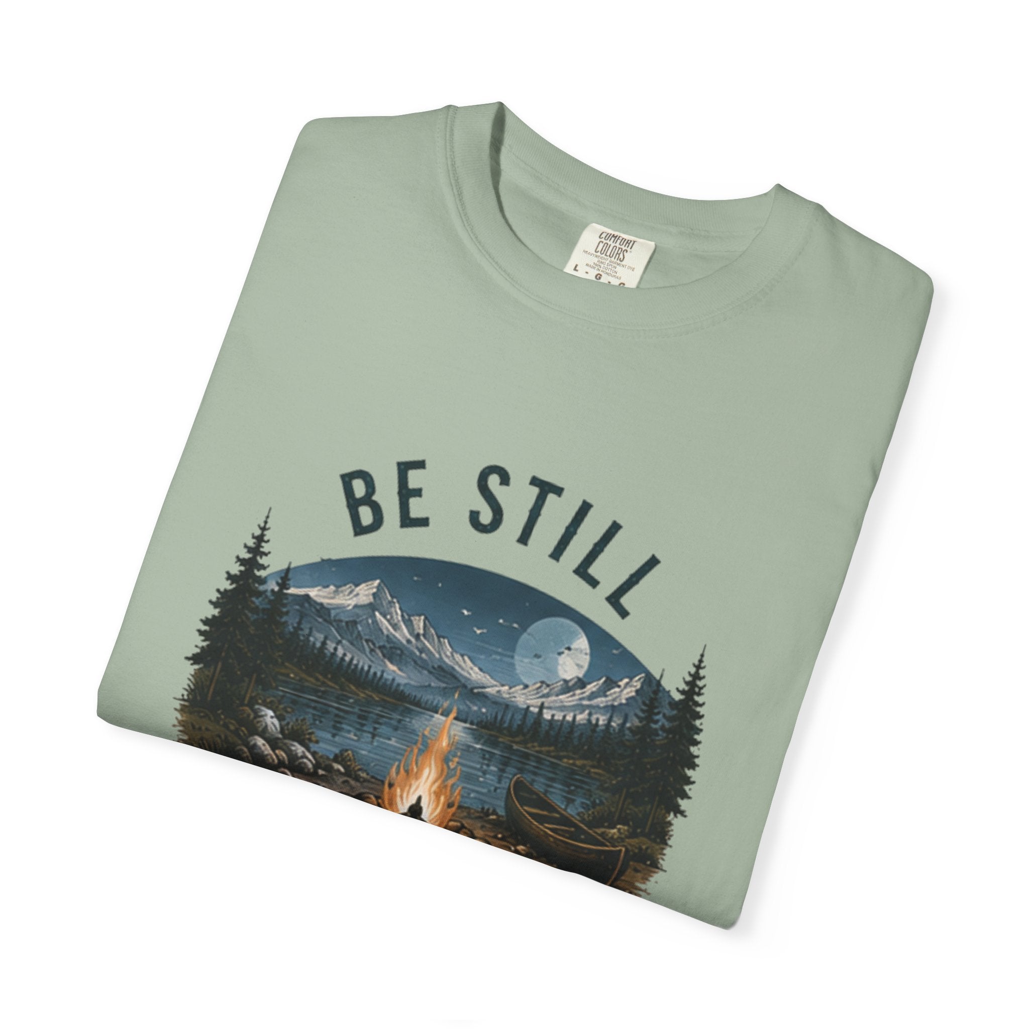 Be Still and Know T-Shirt — Campfire Mountain Christian Graphic Tee