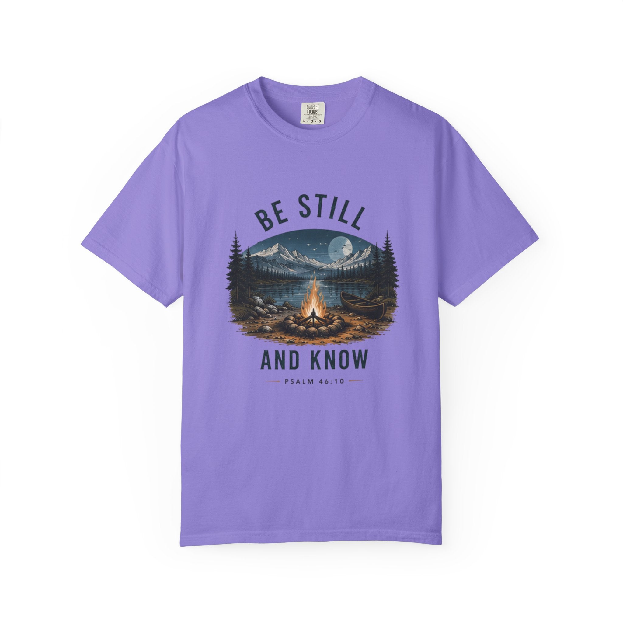 Be Still and Know T-Shirt — Campfire Mountain Christian Graphic Tee