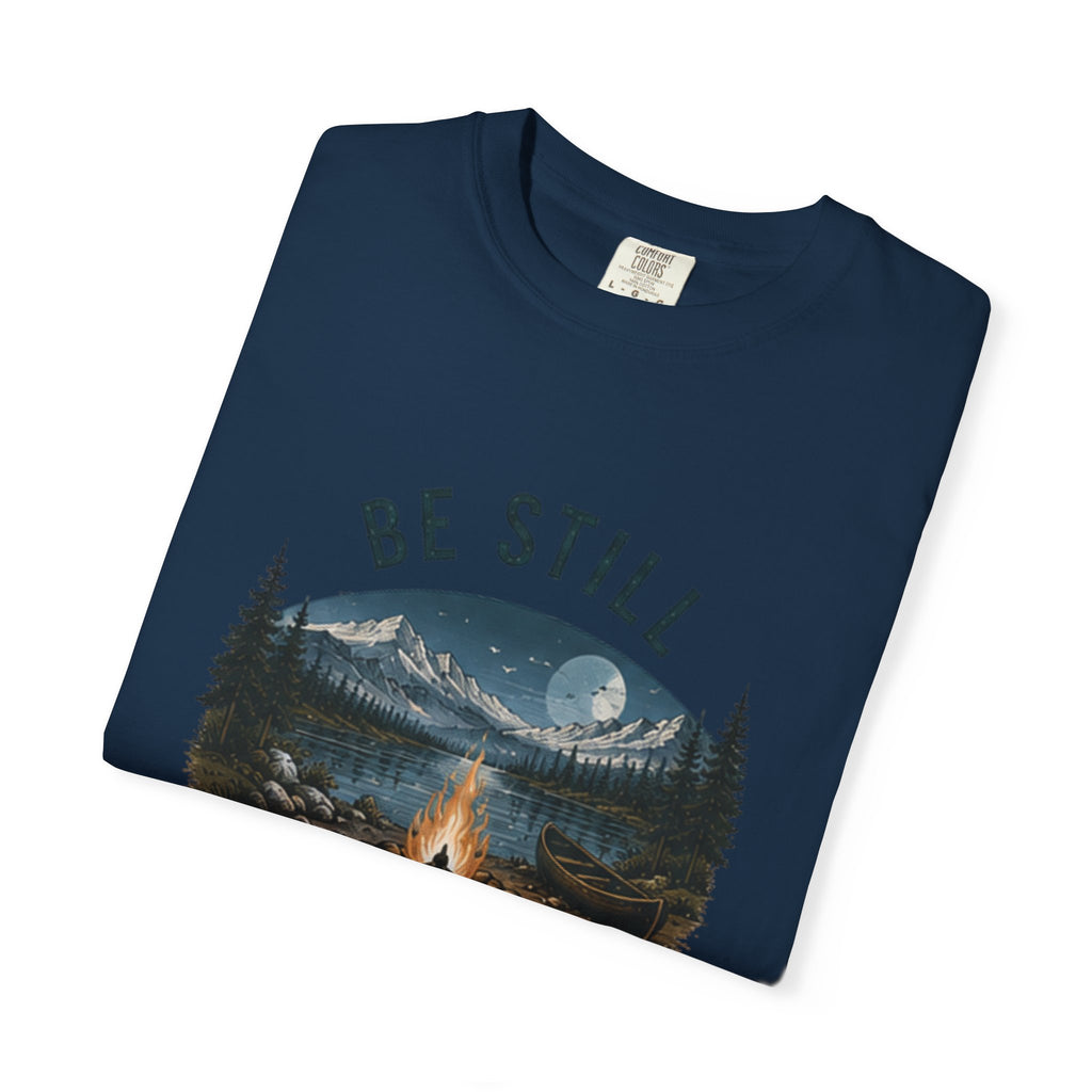 Be Still and Know T-Shirt — Campfire Mountain Christian Graphic Tee