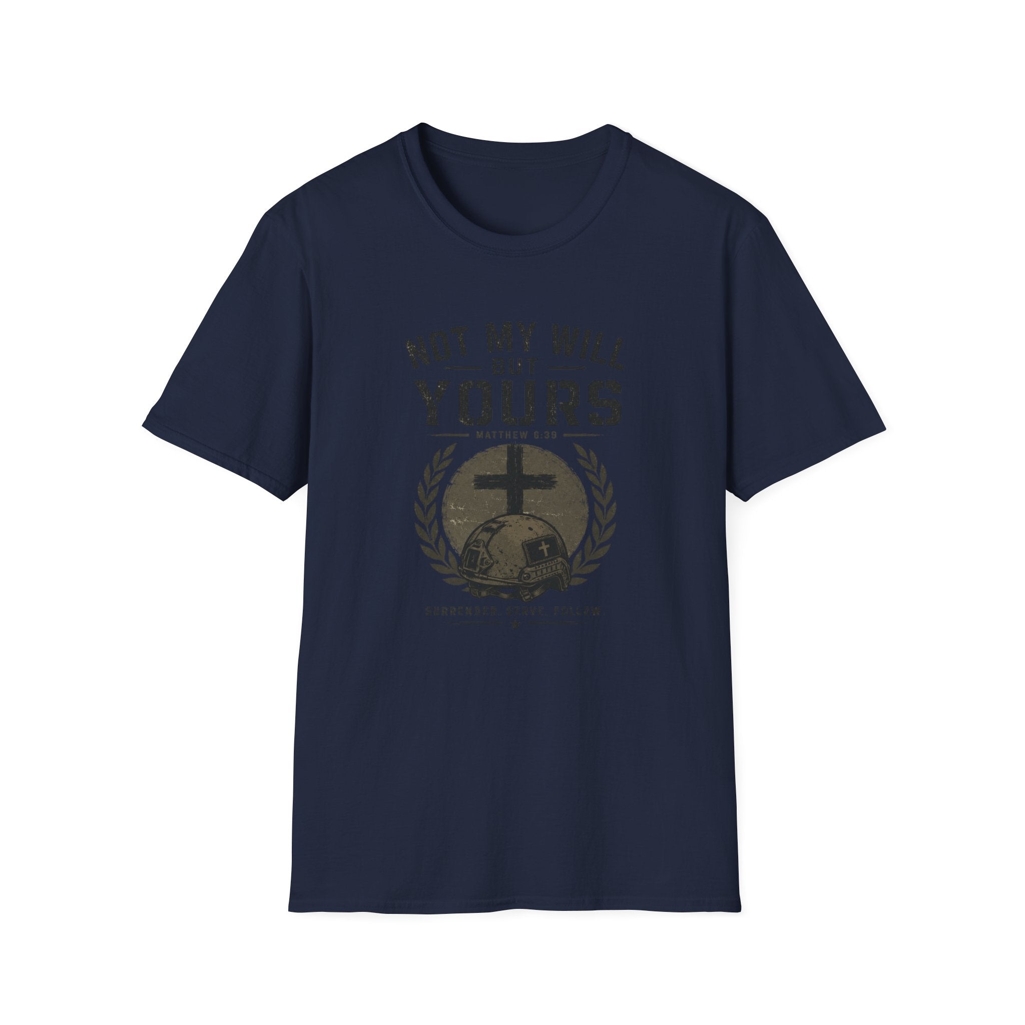 Not My Will But Yours Christian T-Shirt — Faith Cross Prayer Graphic Tee