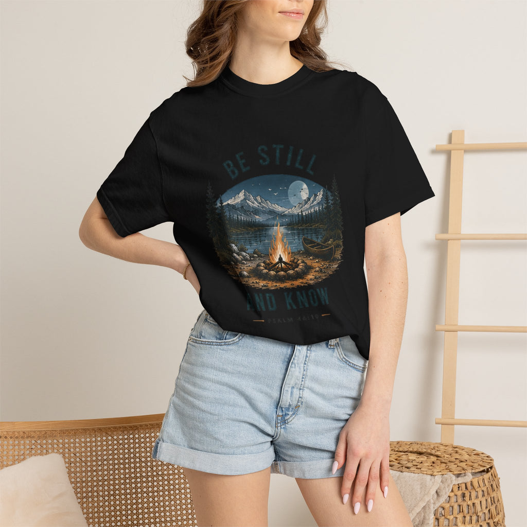 Be Still and Know T-Shirt — Campfire Mountain Christian Graphic Tee