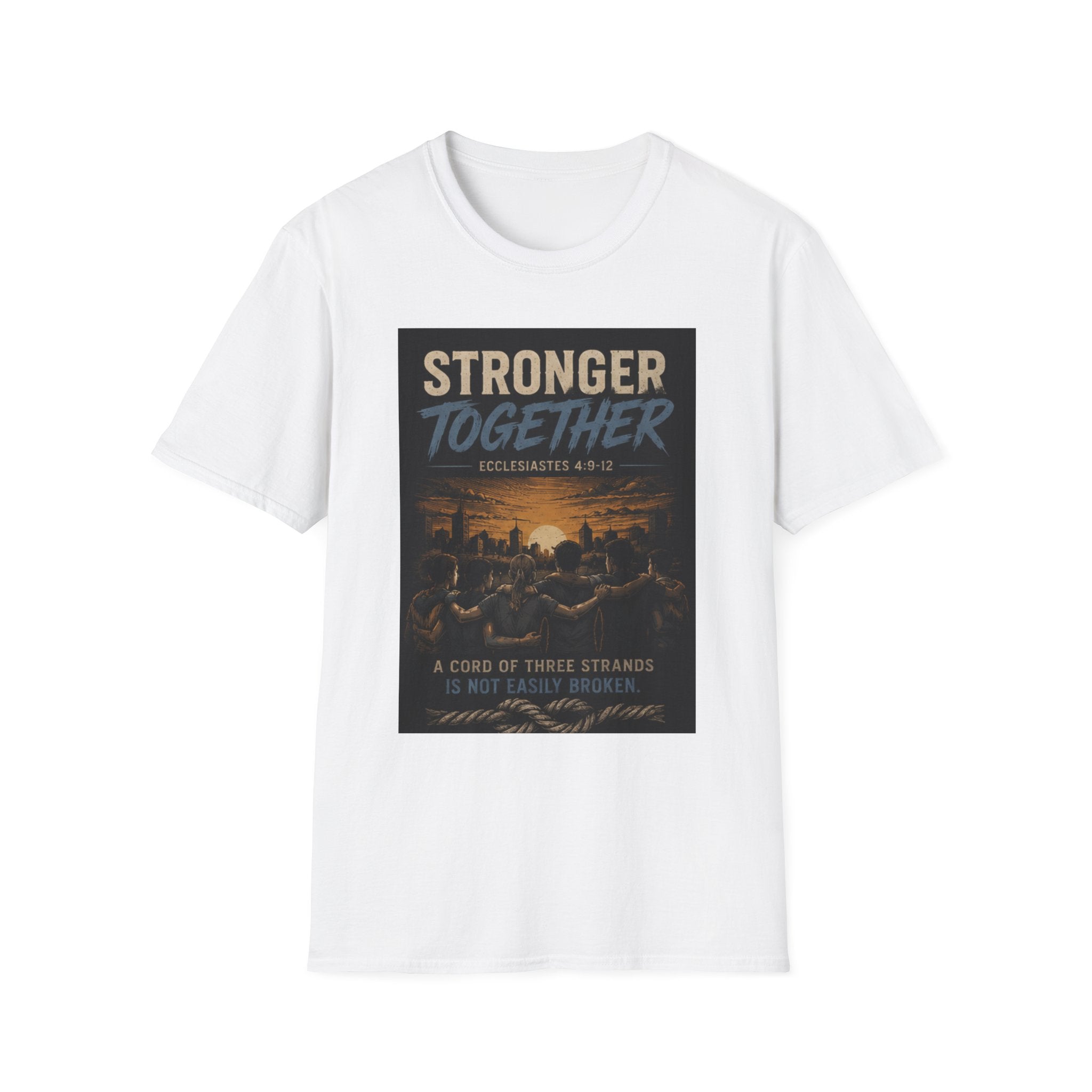 Stronger Together T-Shirt — Inspirational Community Unity Tee