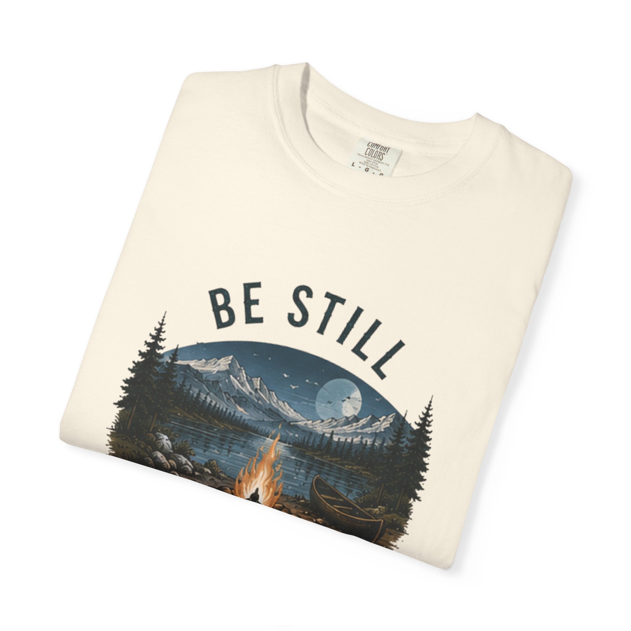 Be Still and Know T-Shirt — Campfire Mountain Christian Graphic Tee