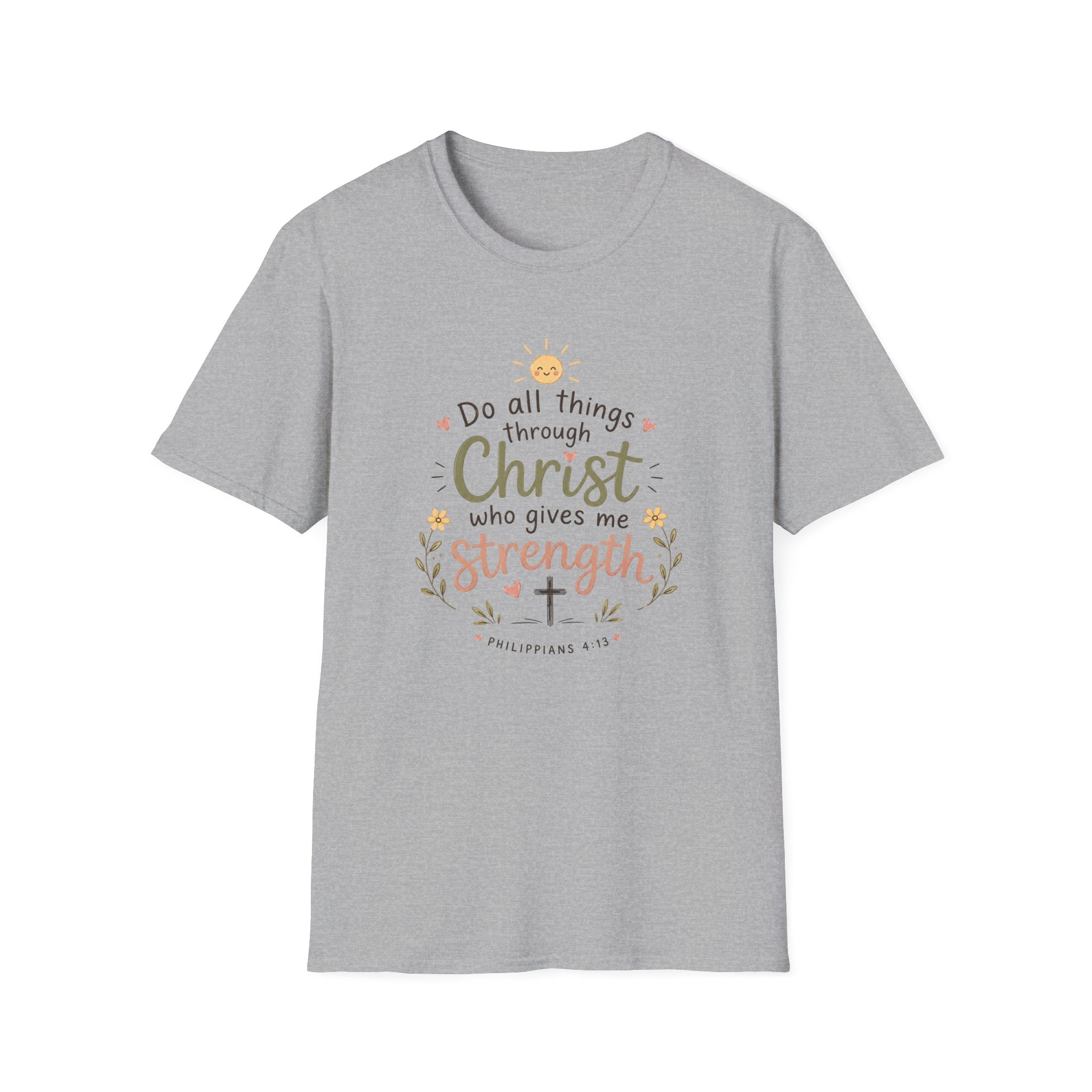 Christian Faith T-Shirt — "Do All Things Through Christ Who Gives Me Strength" Inspirational Tee