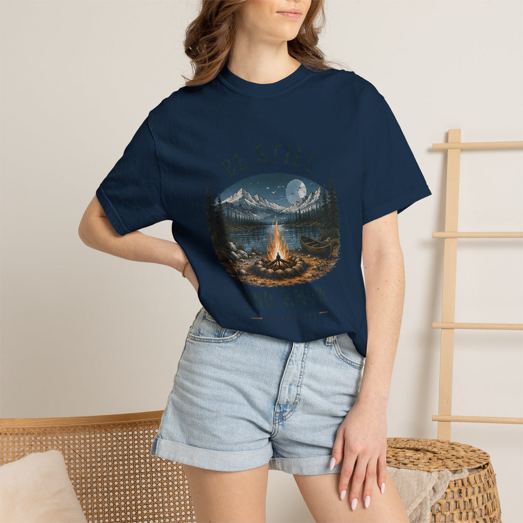 Be Still and Know T-Shirt — Campfire Mountain Christian Graphic Tee