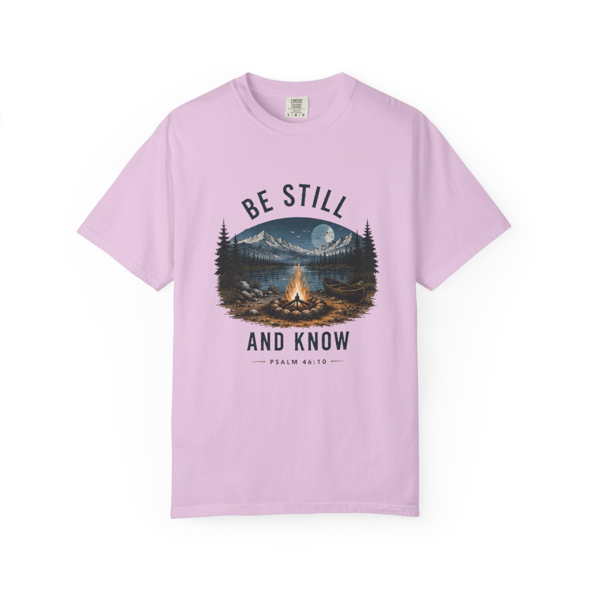 Be Still and Know T-Shirt — Campfire Mountain Christian Graphic Tee