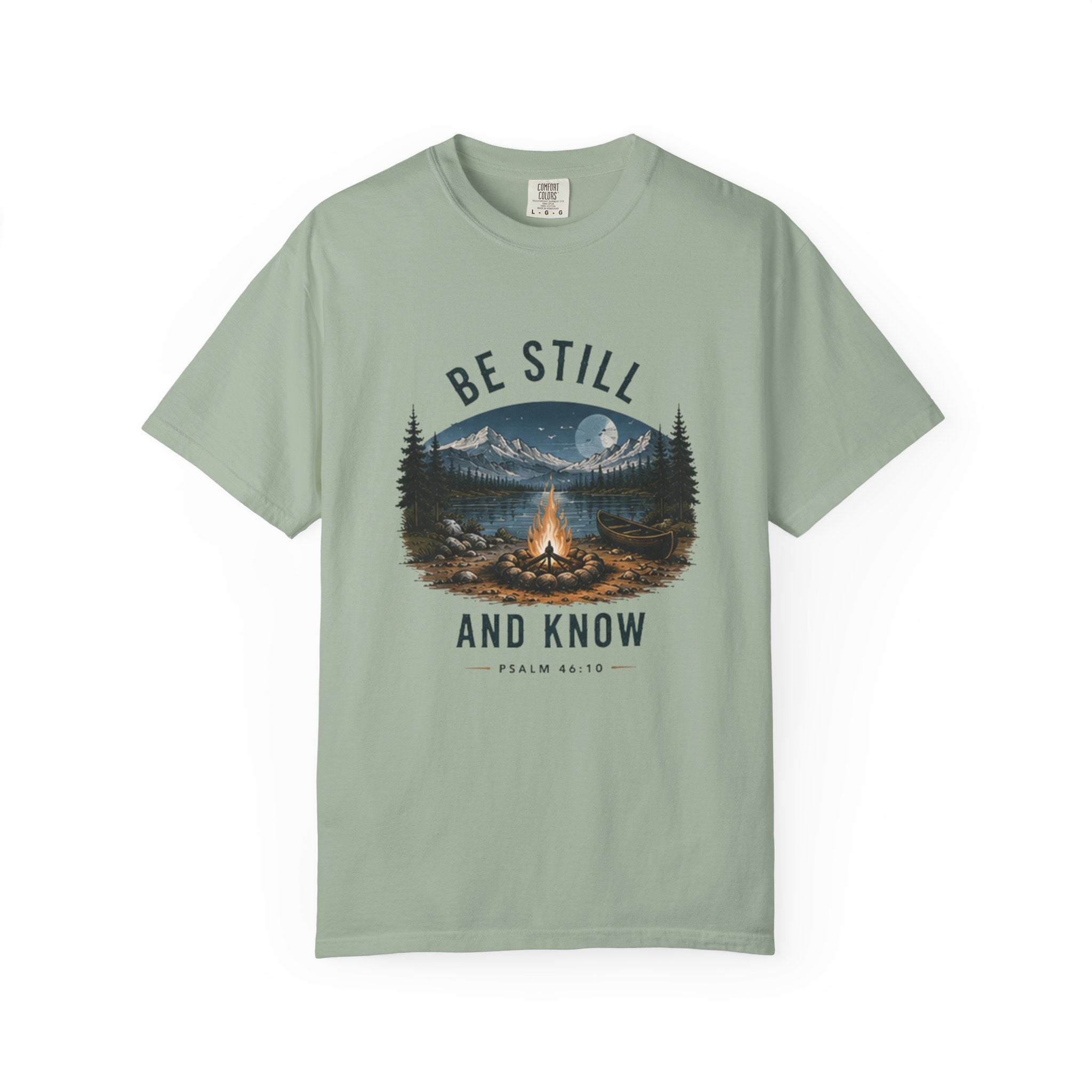 Be Still and Know T-Shirt — Campfire Mountain Christian Graphic Tee