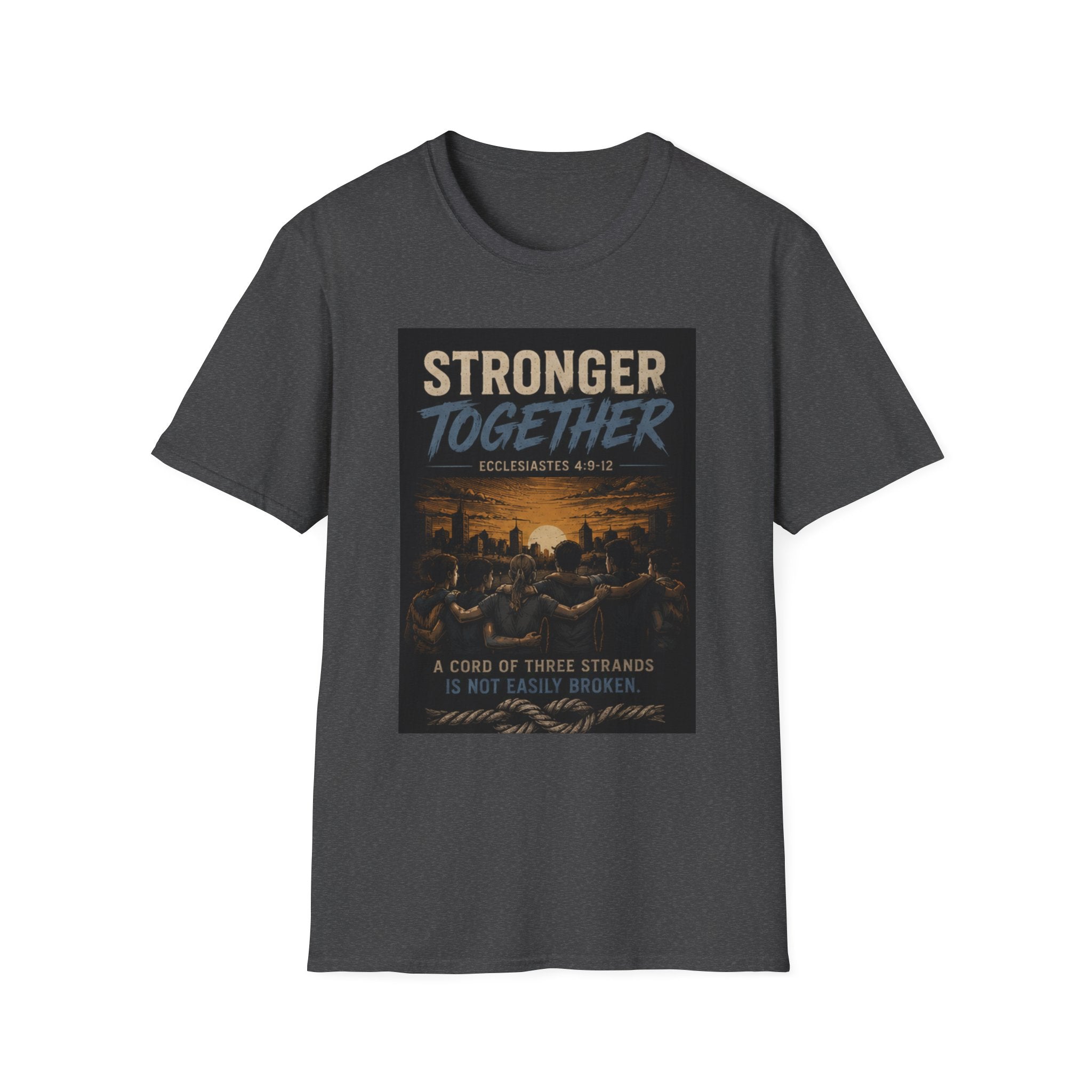 Stronger Together T-Shirt — Inspirational Community Unity Tee