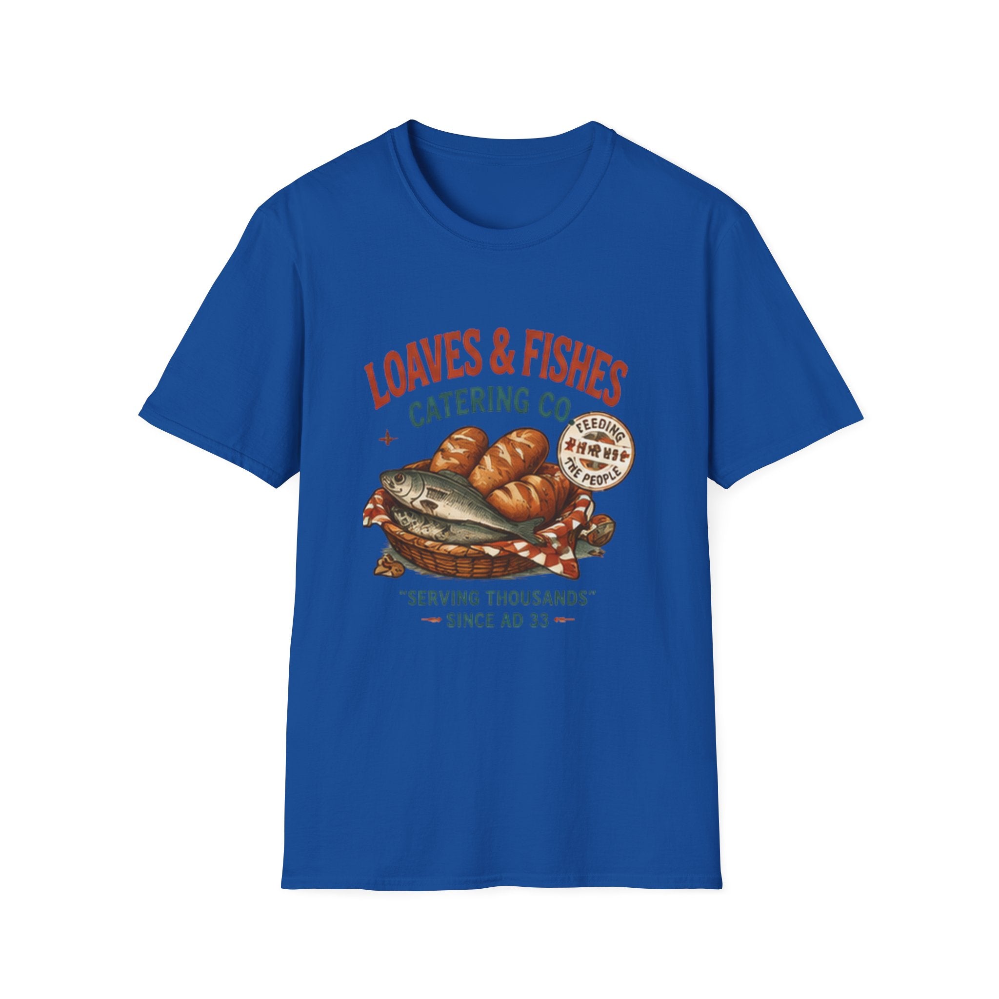 T-Shirt — Loaves & Fishes Vintage Catering Co. Graphic Tee (Serving Thousands Since AD 33)