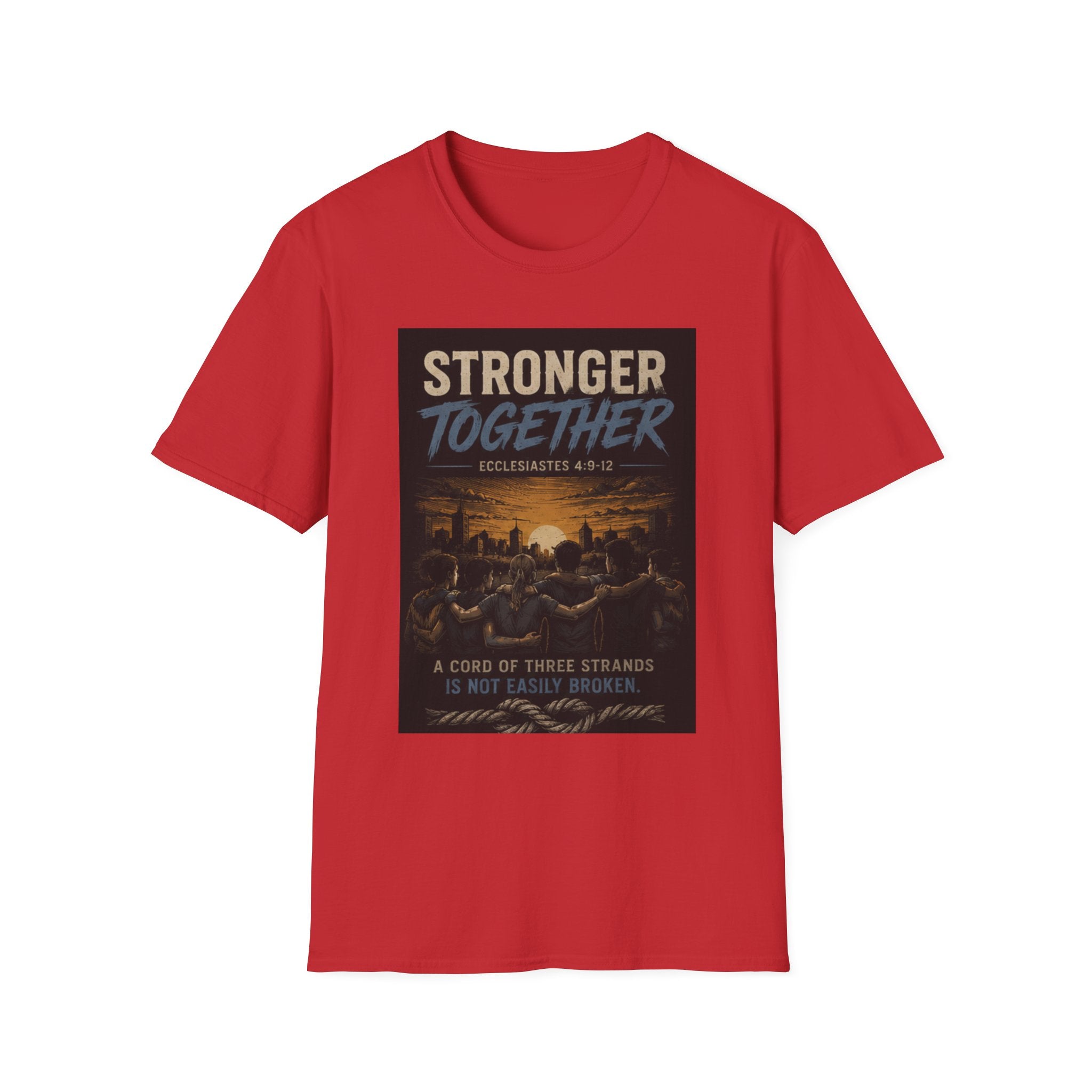 Stronger Together T-Shirt — Inspirational Community Unity Tee
