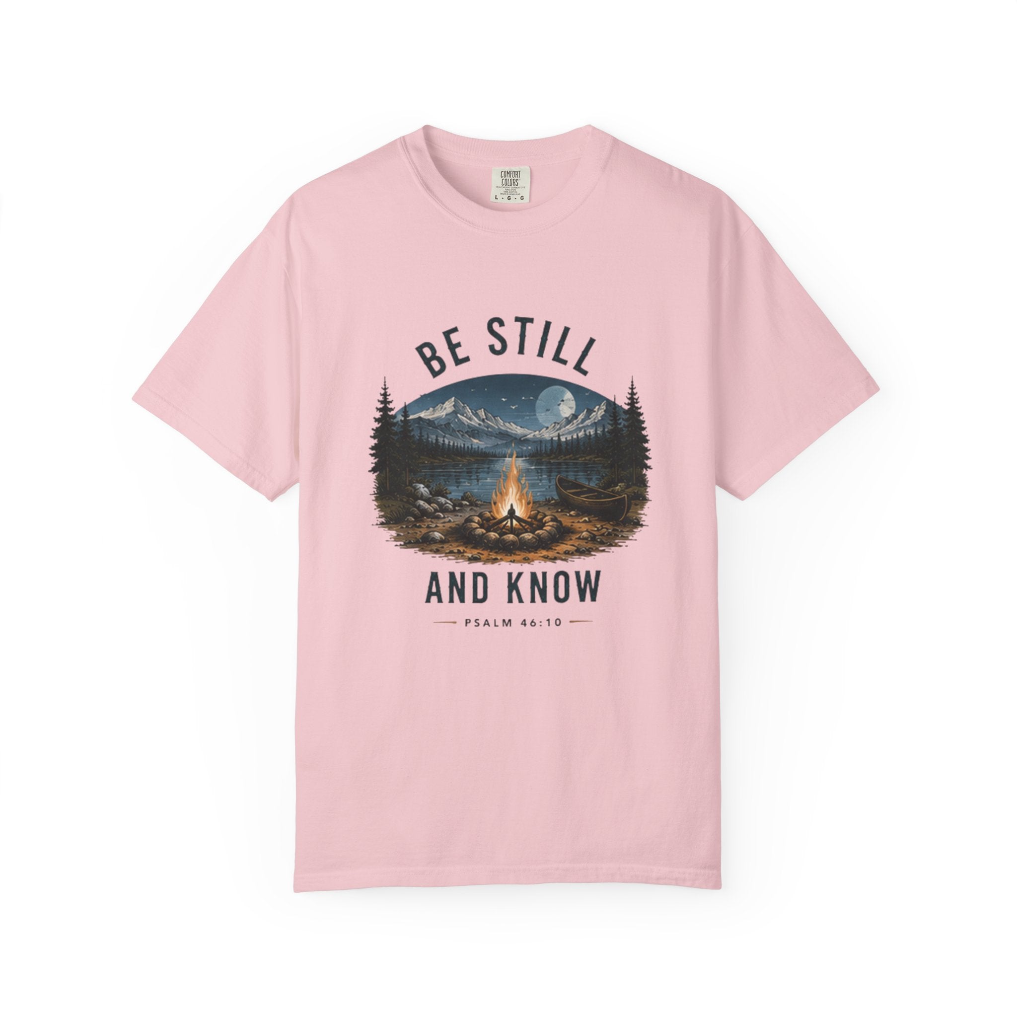 Be Still and Know T-Shirt — Campfire Mountain Christian Graphic Tee